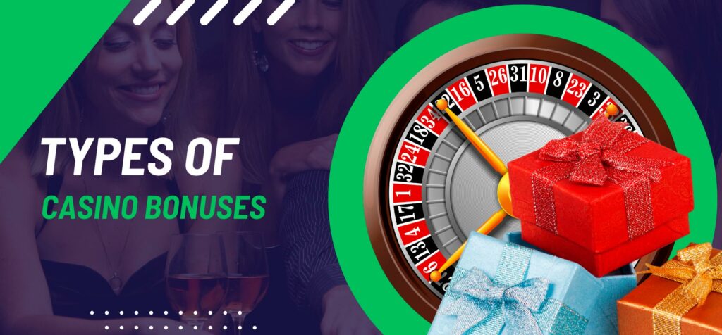Bonuses available in online casinos