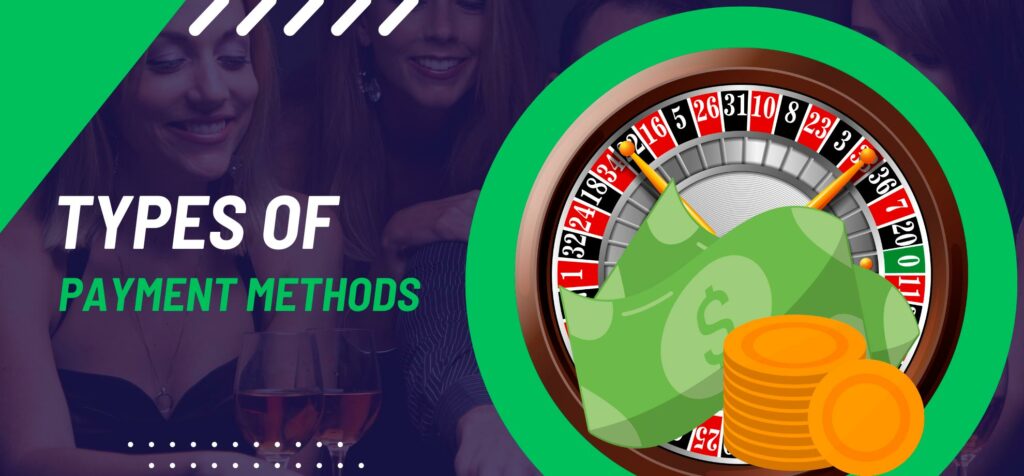 Online casino payment methods