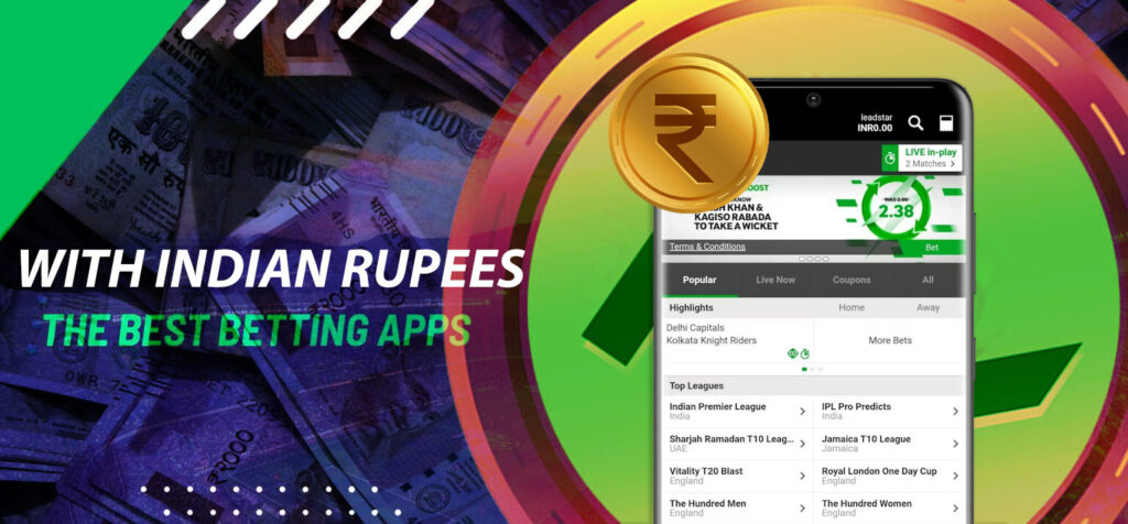 Betting apps accepting Indian rupees